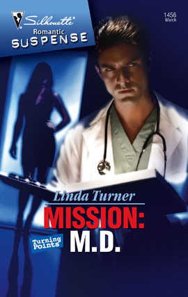Title details for Mission: M.D. by Linda Turner - Available